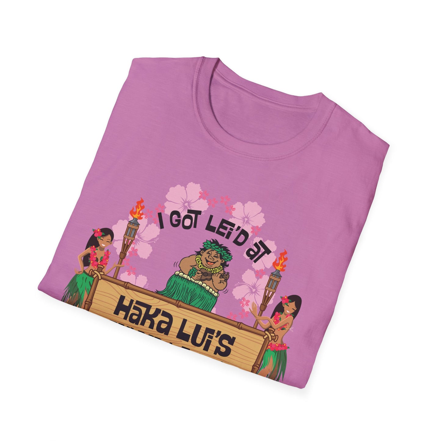 Big Back "I Got Lei'd" T-Shirt with Haka LUI's Grill Design, Casual Wear, Beach Vibes, Fun Gatherings, Summer BBQ, Unique Gift Idea
